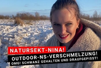 Nina-König: NATURSEKT-NINA! SCHWANZ GEHALTEN UND DRAUFGEPISST!