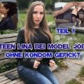 German-Scout - Teen Lina bei Model Job ohne Kondom gefickt Teil 1