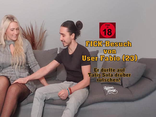 Fickdate mit User Fabio (Tatjana-Young)