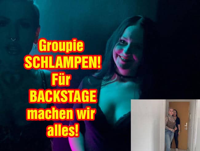 Groupie Bitches Backstage (EmmaSecret)