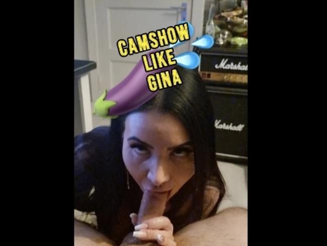 Ginabae - EXTREMELY SLOPPY BLOWJOB - CAMSHOW FOR MY USERS?!