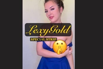 LexyGold - Ich strippe zum 1. Mal bis ich splitternackt bin!!!