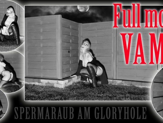 MILF-Royal - Glory Hole "Full Moon Vamp" Vol de sperme