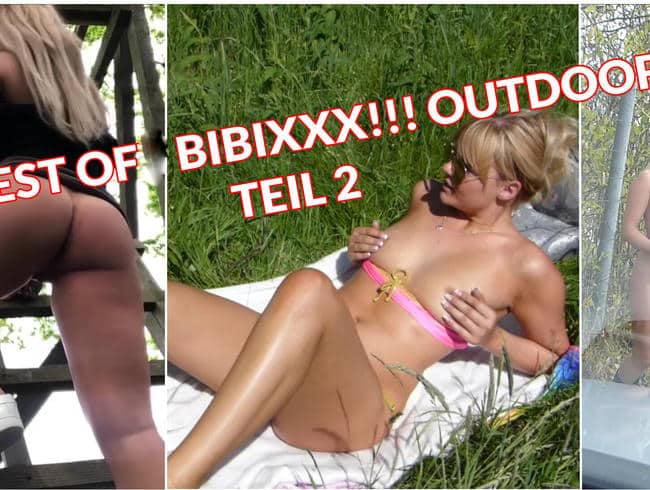 Best of Outdoor von Bibixxx