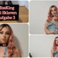 Can you do my nasty slave task? (MissKing)