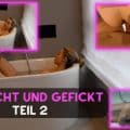 CremeDeLaCreme - Caught! Masturbation with an uninvited hotel guest! - Part 2